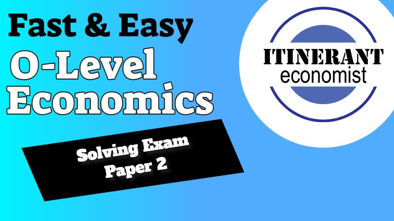 2281 O Level economics - Solving Paper 2