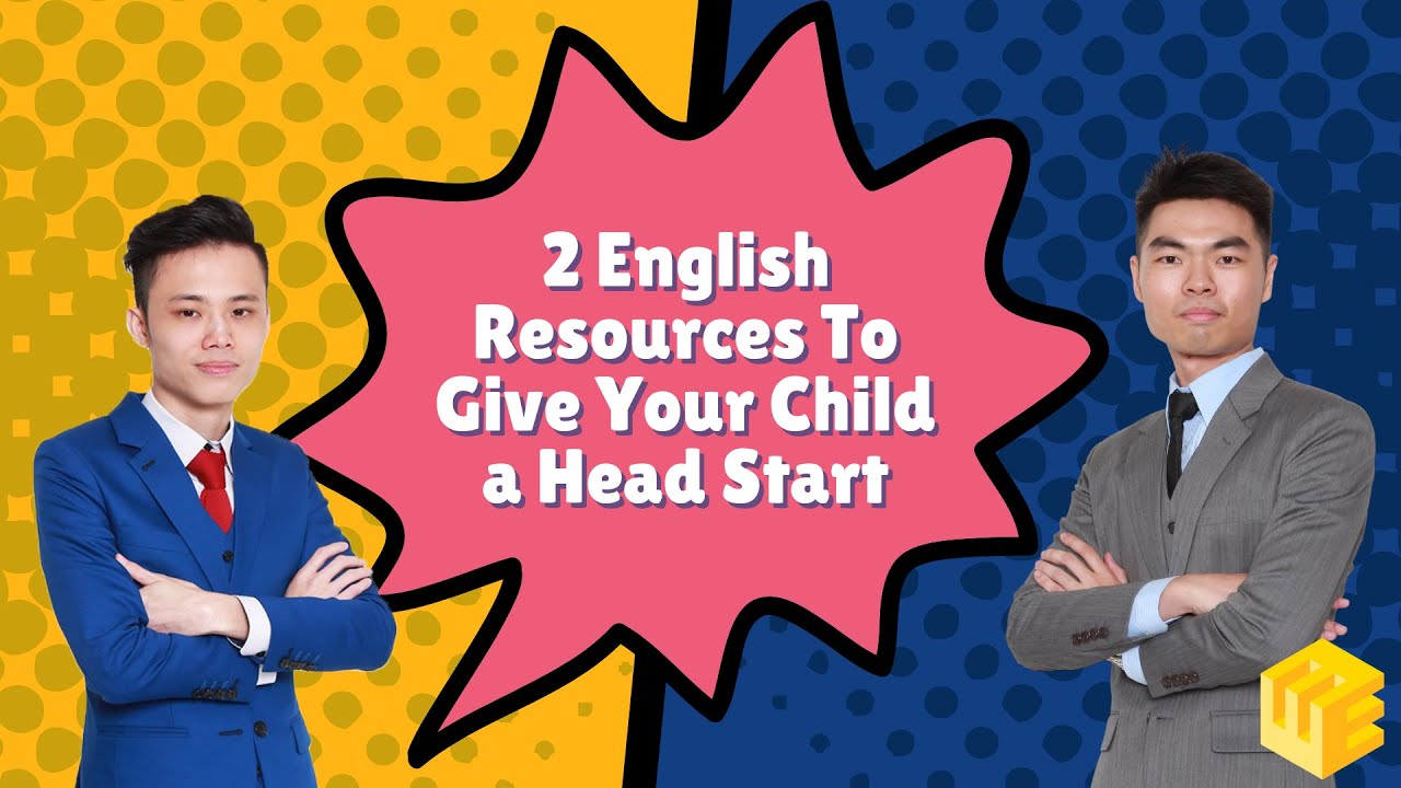 2 English Resources To Give Your Child A Head Start